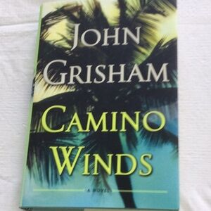Camino Winds by John Grisham Hardcover